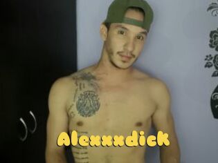 Alexxxdick