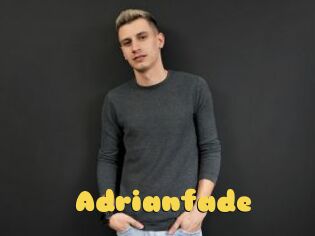 Adrianfade