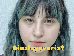 Ainsleyeverist