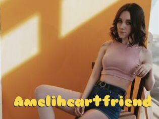 Ameliheartfriend