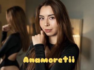 Anamoretii