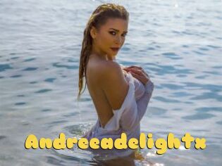 Andreeadelightx