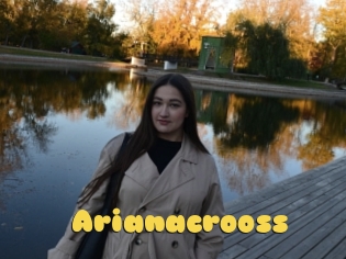 Arianacrooss