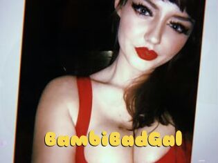 BambiBadGal