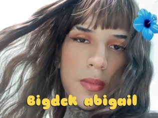 Bigdck_abigail