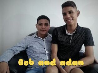 Bob_and_adan