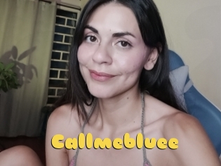 Callmebluee