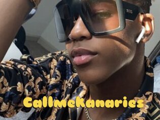 Callmekanaries