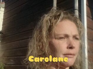 Carolane