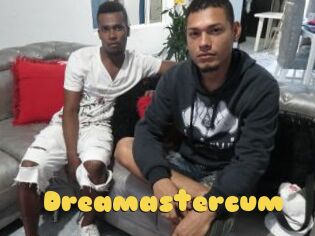 Dreamastercum