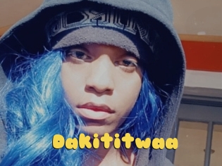 Dakititwaa