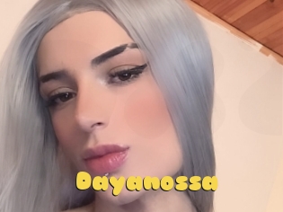 Dayanossa