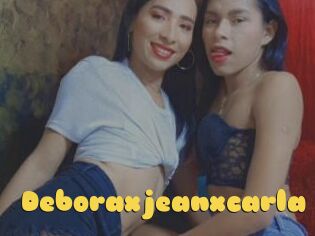 Deboraxjeanxcarla