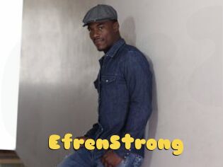 EfrenStrong