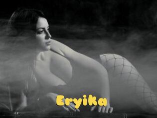 Eryika