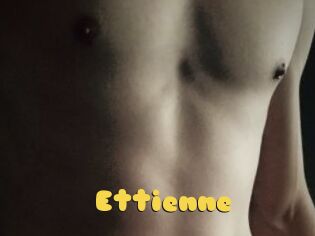 Ettienne