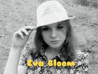 Eva_Bloom