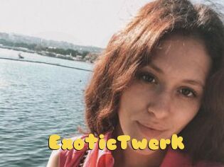 ExoticTwerk