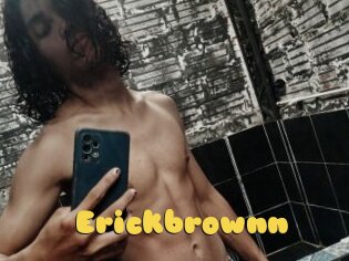 Erickbrownn