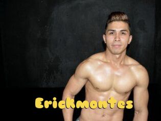 Erickmontes