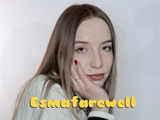 Esmafarewell