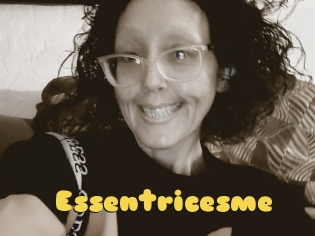 Essentricesme