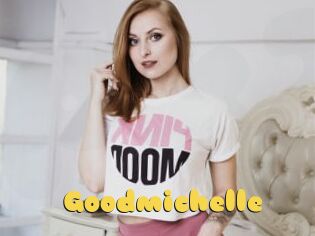 Goodmichelle