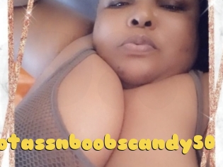 Hotassnboobscandy50