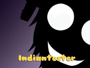 Indiantester