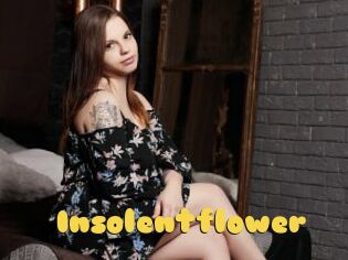 Insolentflower