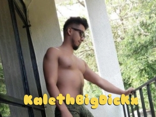 KalethBigDickx