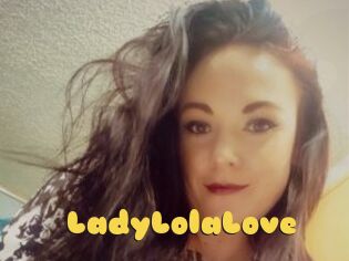 LadyLolaLove