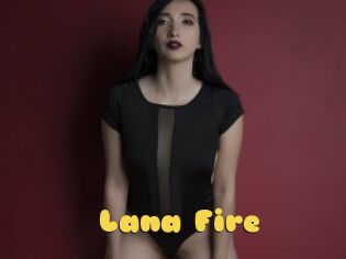 Lana_Fire