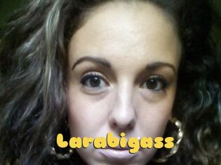 Larabigass