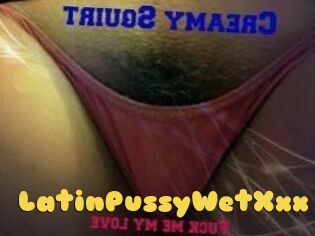 LatinPussyWetXxx