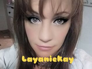 Layaniekay