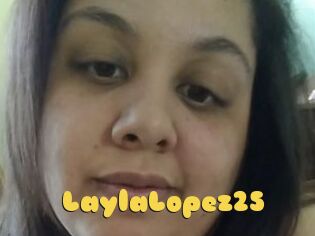 LaylaLopez25