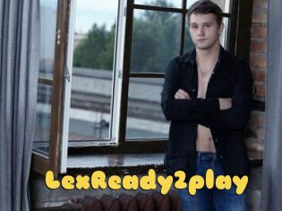 LexReady2play