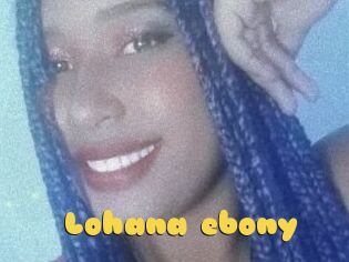 Lohana_ebony