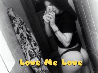 Love_Me_Love