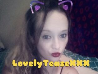 LovelyTeaseXXX