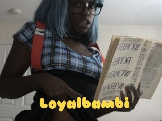 Loyalbambi