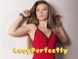 LucyPerfectly