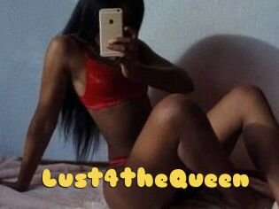 Lust4theQueen