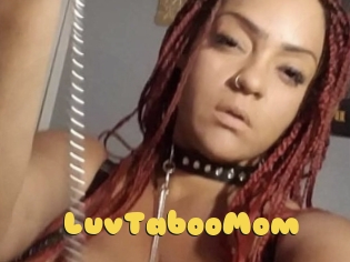 LuvTabooMom