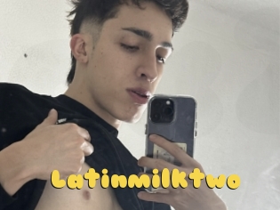 Latinmilktwo