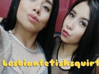 Lesbianfetishsquirt