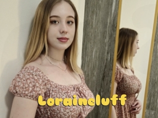 Loraineluff