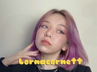 Lornacornett