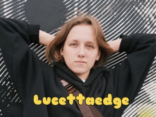 Lucettaedge